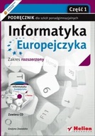 Informatyka Europejczyka Podręcznik część 1 i 2 Zakres rozszerzony