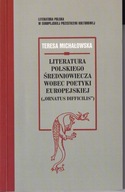 Literatura polskiego średniowiecza wobec poetyki europejskiej ; jak nowa