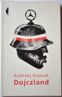 Dojczland - Andrzej Stasiuk
