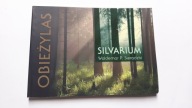 OBIEZYLAS SILVARIUM - Waldemar Sierocki