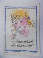 O dziewczętach dla dziewcząt Andrzej Jaczewski, Wa