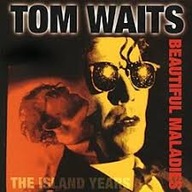 TOM WAITS Beautiful Maladies The Island Years CD 1998 wyd.USA