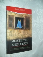 MIASTECZKO NIETOPERZY - DARIO FO
