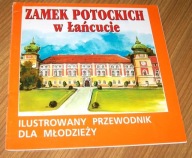 ZAMEK POTOCKICH W ŁAŃCUCIE Wit Wojtowicz