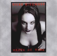 Silke Bischoff – Waste Of Time