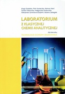 Laboratorium z klasycznej chemii analitycznej