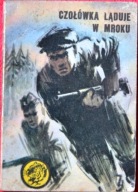 CZOŁÓWKA LĄDUJE W MROKU Autor:Garas Józef Bolesław
