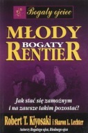 Młody bogaty rentier Robert T. Kiyosaki, Sharon L. Lechter