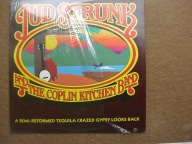 Jud Strunk – A Semi-Reformed Tequila Crazed Gypsy Looks Back