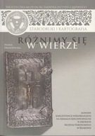 Różnimy się w wierze. Dowody koegzystencji wieloreligijnej ; jak nowa
