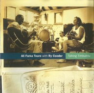 Ali Farka Toure with Ry Cooder-Talking Timbuktu John Patitucci