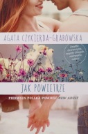 Jak powietrze Agata Czykierda-Grabowska