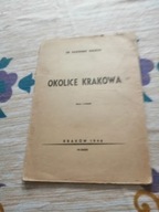 Kraków i okolic Olkusz Krzeszowice Alwernia Klecza Mucharz Łapanów Dobczyce