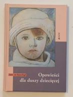 Opowieści dla duszy dziecięcej - Keyderlingk