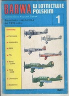 Barwa w Lotnictwie Polskim 1 Samoloty i szybowce do 1939 roku