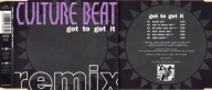 eurodance: CULTURE BEAT Got To Get It REMIX / CD