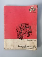 STARA LISTA CZĘŚCI ZAMIENNYCH SILNIKA MASSEY FERGUSON PERKINS A 4.270