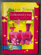 KSIĄŻKA - Lokomotywa i inne wiersze - Julian Tuwim