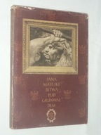 JANA MATEJKI BITWA POD GRUNWALDEM - M. PORĘBSKI