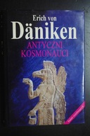 Antyczni kosmonauci Erich von Däniken