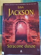 Stracone dusze Lisa Jackson