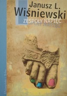 Zespoły napięć Janusz Leon Wiśniewski