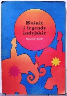 Baśnie i legendy INDYJSKIE, opr. Tatiana RUTKOWSKA i Grażyna KARSKA [1989]