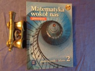 Matematyka wokół nas 2 podręcznik z płytą CD Ewa Duvnjak, M. Wójcicka