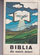 Biblia dla moich dzieci D. Rops