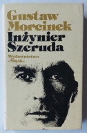 Inżynier Szeruda Gustaw Morcinek