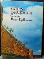 Mury DRAHIMIA, Gracjan BOJAR-FIJAŁKOWSKI [MON 1982]