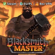 Blacksmith Master PC Steam Klucz | Bez VPN | Szybka Dostawa