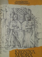 KRONIKA MAURA WIELKOŚĆ I UPADEK PIOTRA WŁOSTOWICA STANISŁAW HELSZTYŃSKI