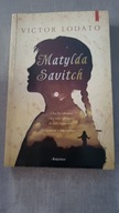 Matylda Savitch - Victor Lodato