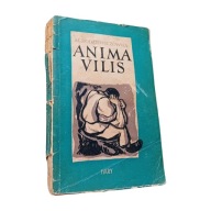 Maria Rodziewiczówna - Anima Villis. Iskry, 1957 r. Wydanie I.