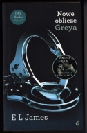 Nowe oblicze Greya - E. L. James