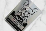 Tabliczka uwaga pies buldog francuski , duży wybór ras Śmieszne wzory