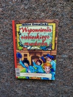 GOMULICKI-WSPOMNIENIA NIEBIESKIEGO MUNDURKA KOLEKCJA DZIENNIKA BAŁTYCKIEGO