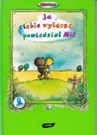 Ja ciebie wyleczę, powiedział Miś Janosch