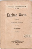KIELLAND ALEKSANDER -KAPITAN WORSE -powieść -wyd. 1903 rok