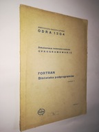 ELEKTRONICZNA MASZYNA CYFROWA ODRA 1304 Dokument..