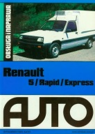 RENAULT 5 / RAPID / EXPRESS AUTO obsługa i naprawa