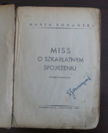 Miss o szkarłatnym spojrzeniu - M. Romański