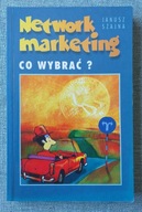 Network marketing Co wybrać? Janusz Szajna