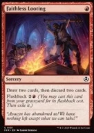 Faithless Looting, karta Magic