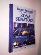ZONA SENATORA - Karen Robards (1999)