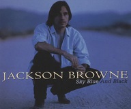 Jackson Browne – Sky Blue And Black Singiel