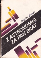 Z Astronomią Za Pan Brat Z Dworek
