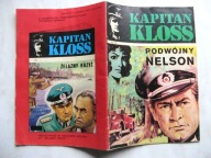 Autentyczny Komiks z PRL KAPITAN KLOSS nr 13 PODWÓJNY NELSON wyd. 1986 r.