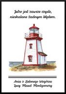 A2 PLAKAT CYTATY Z KSIĄŻEK, L M MONTGOMERY ANIA Z ZIELONEGO WZGÓRZA JUTRO..